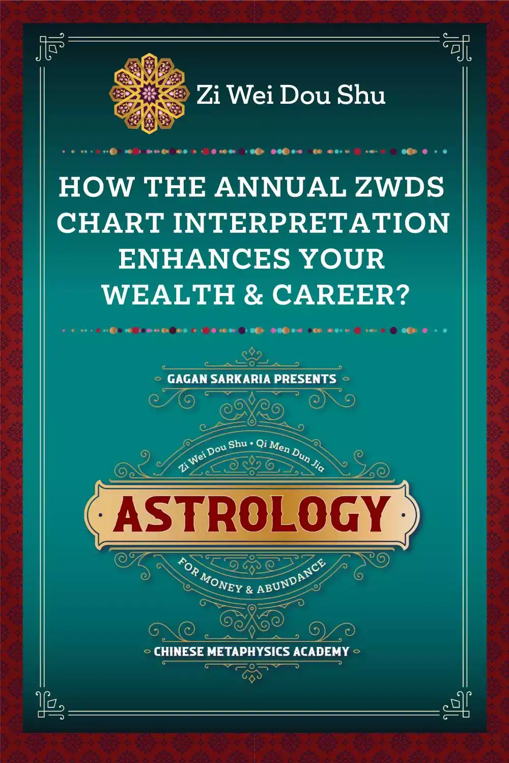 How a Zi Wei Dou Shu Chart Interpretation enhances monthly wealth